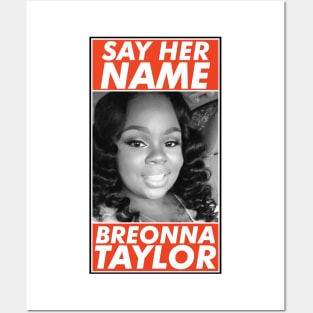 Breonna Taylor, Say Her Name , Justice for Breonna Taylor Posters and Art